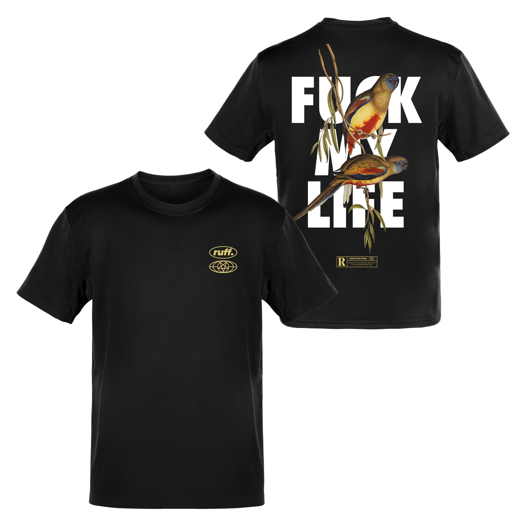 ruffiction_fuck-my-life-shirt