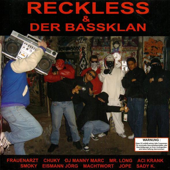 Reckless & Der BassKlan
